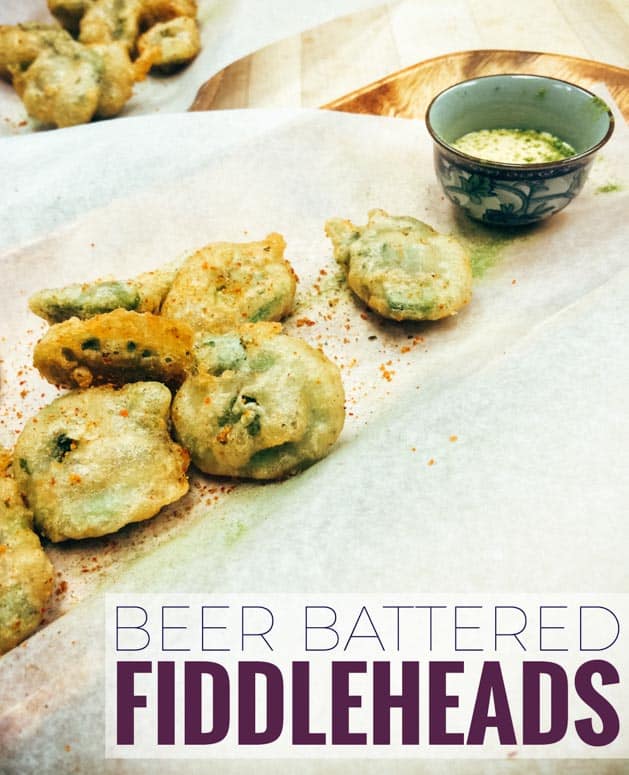 This beer battered fiddlehead recipe is easy to make and brings out the natural creamy flavor of fiddleheads.