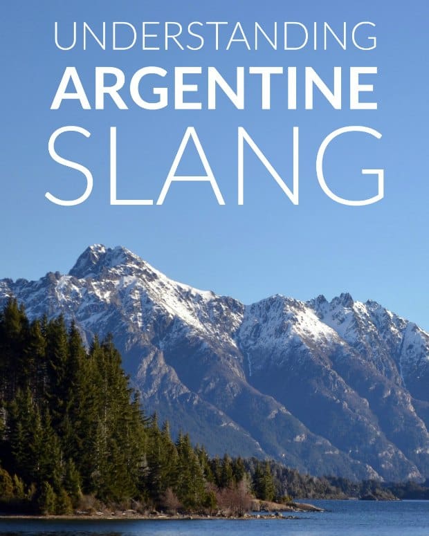 Lunfardo: Argentine slang can be the most confusing, hilarious and rewarding thing to learn. Here are the basics you need to know.