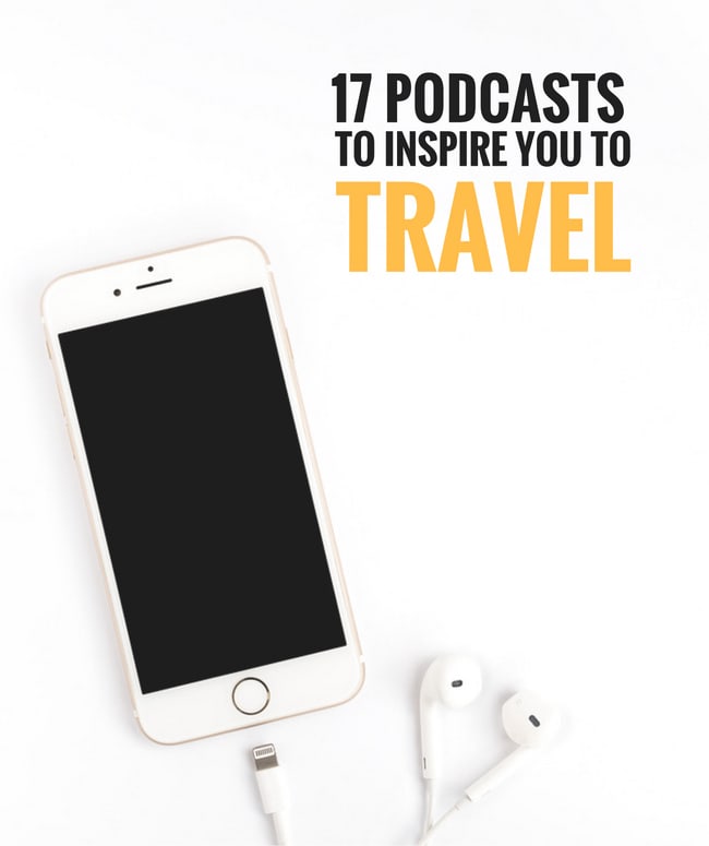 17 of the best travel podcasts to inspire you to take your dream vacation this year. These podcasts tell you how to plan, what to pack and even how to travel on a budget.