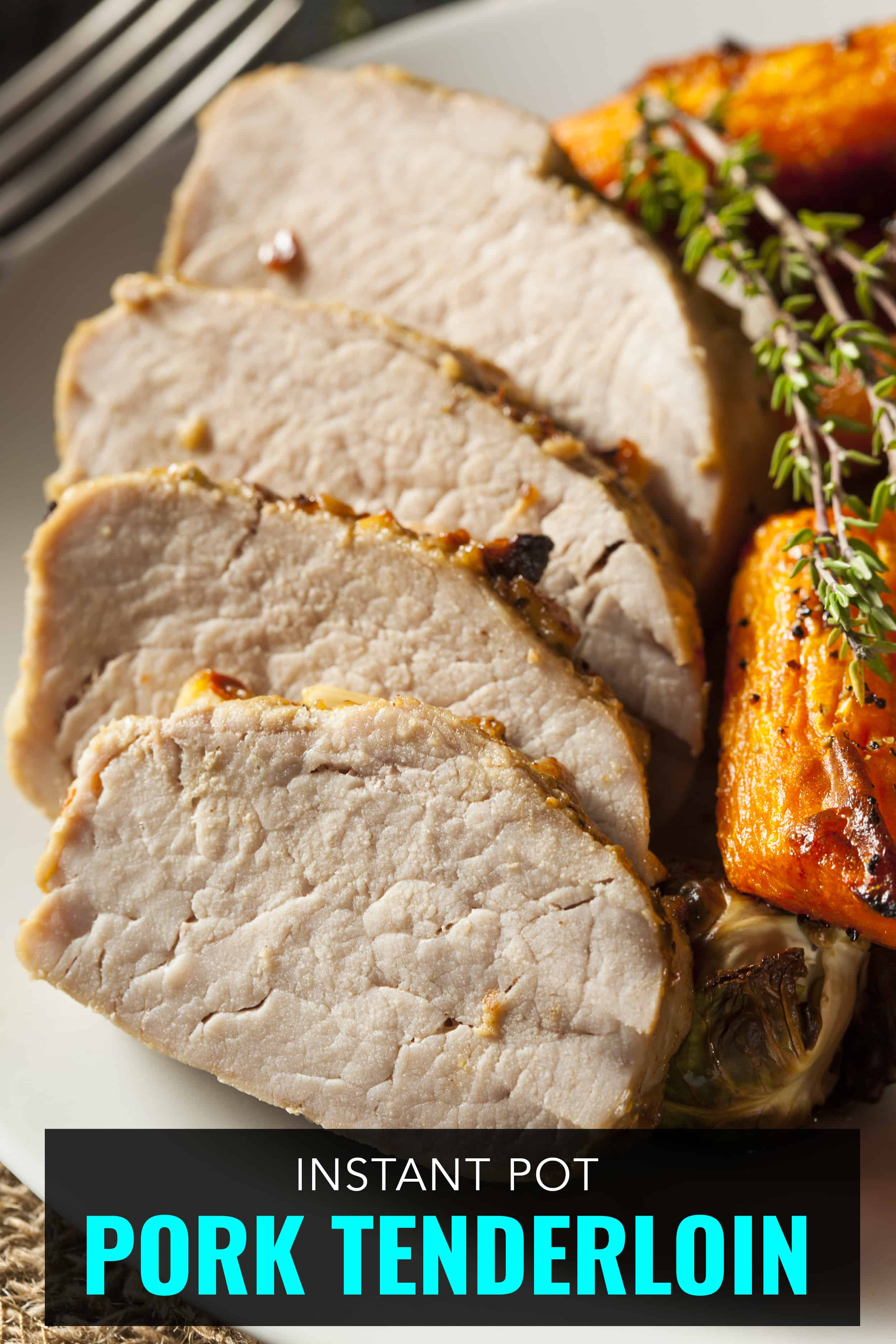 Instant pot pork tenderloin