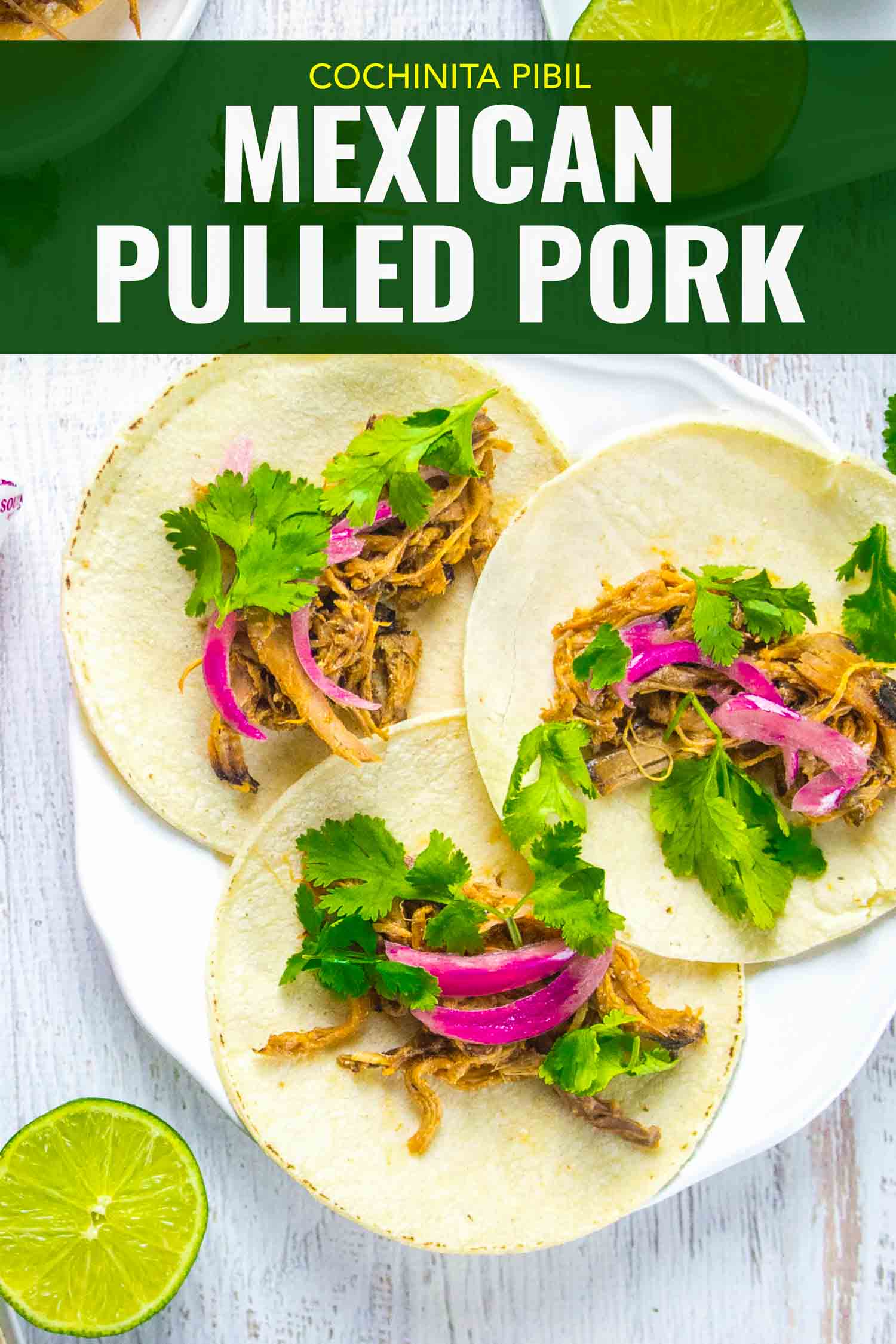 Mexican pulled pork served on tacos, also known as cochinita pibil in Mexico.