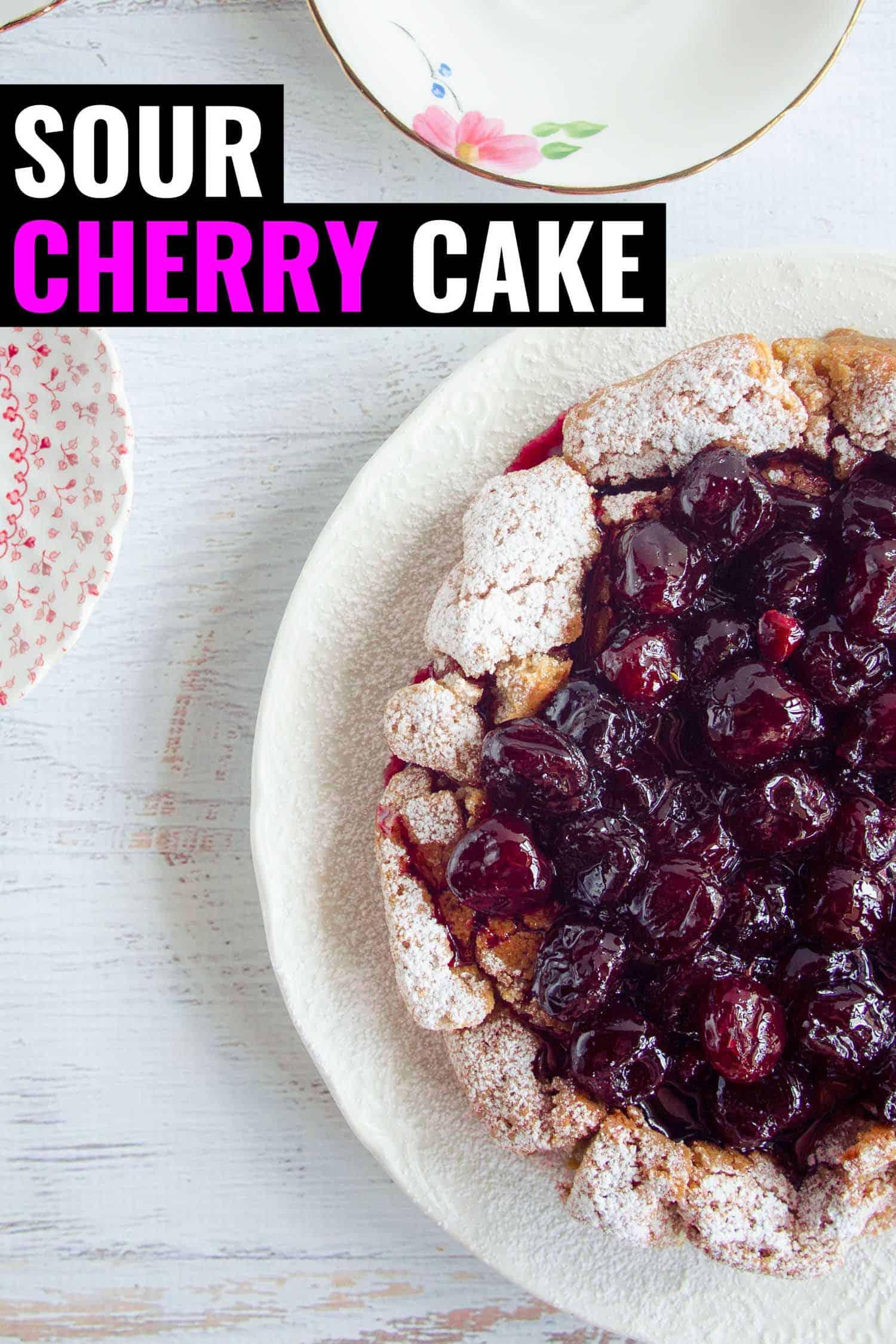 sour cherry cake on a white table with tea cups