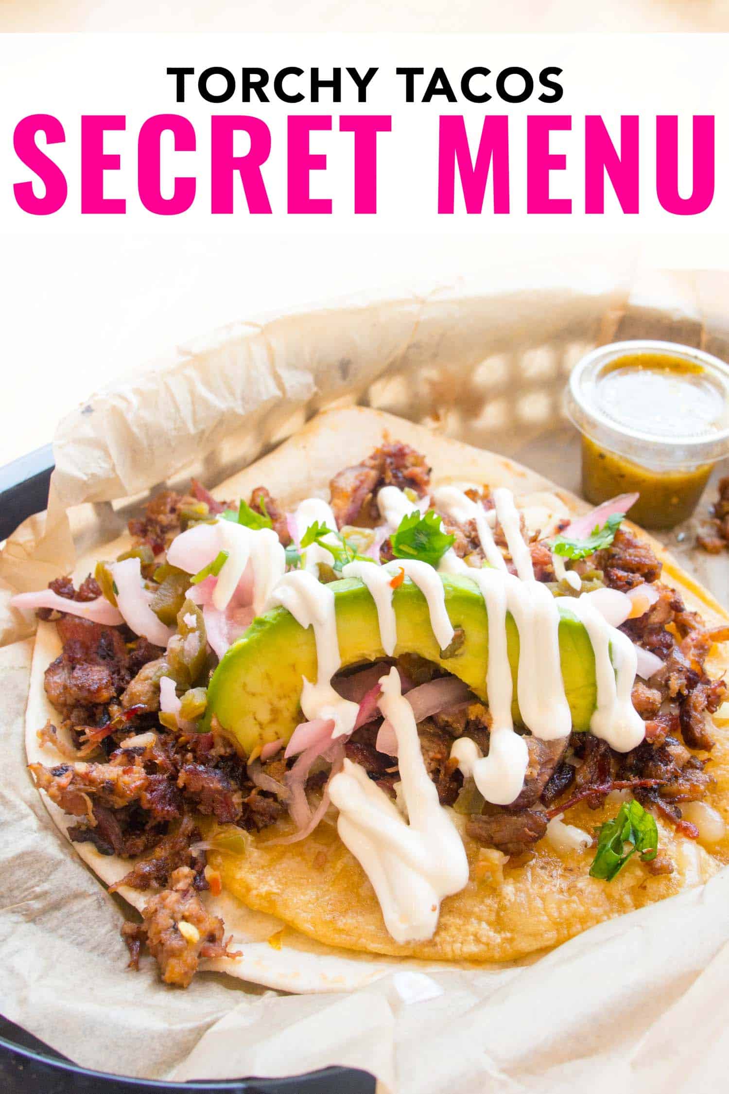 Torchy's Tacos secret menu taco