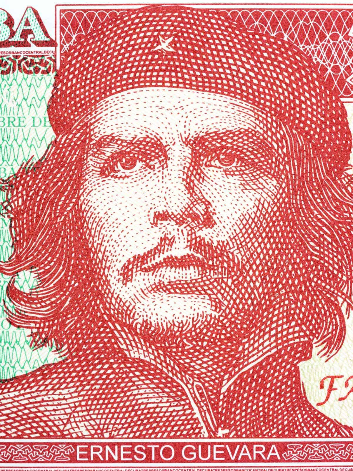 Ernesto Che Guevara is on Cuban currency, the 3 CUP bill.