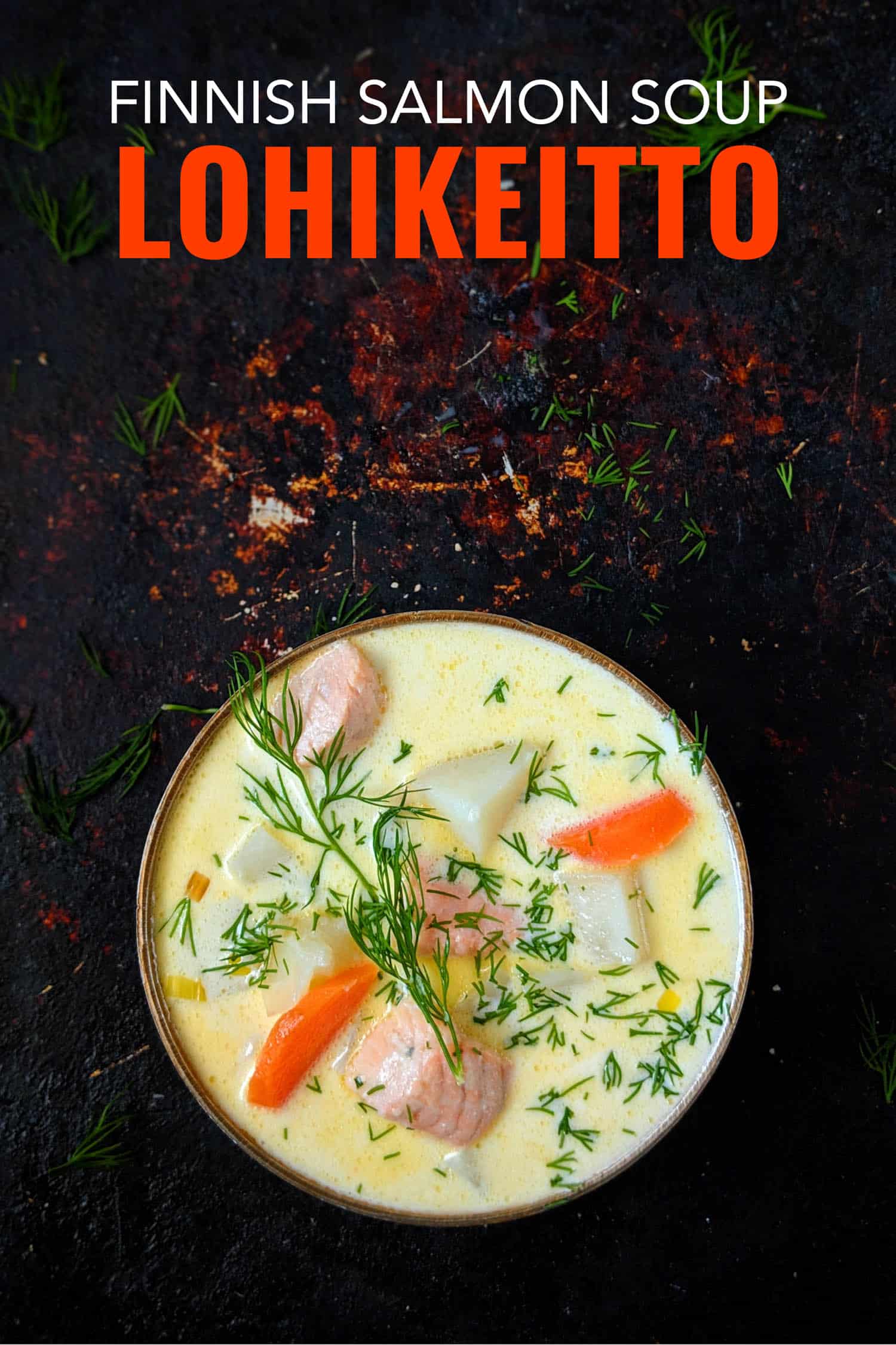 Lohikeitto is a creamy Finnish salmon soup, this recipe is unbelievably easy to make.