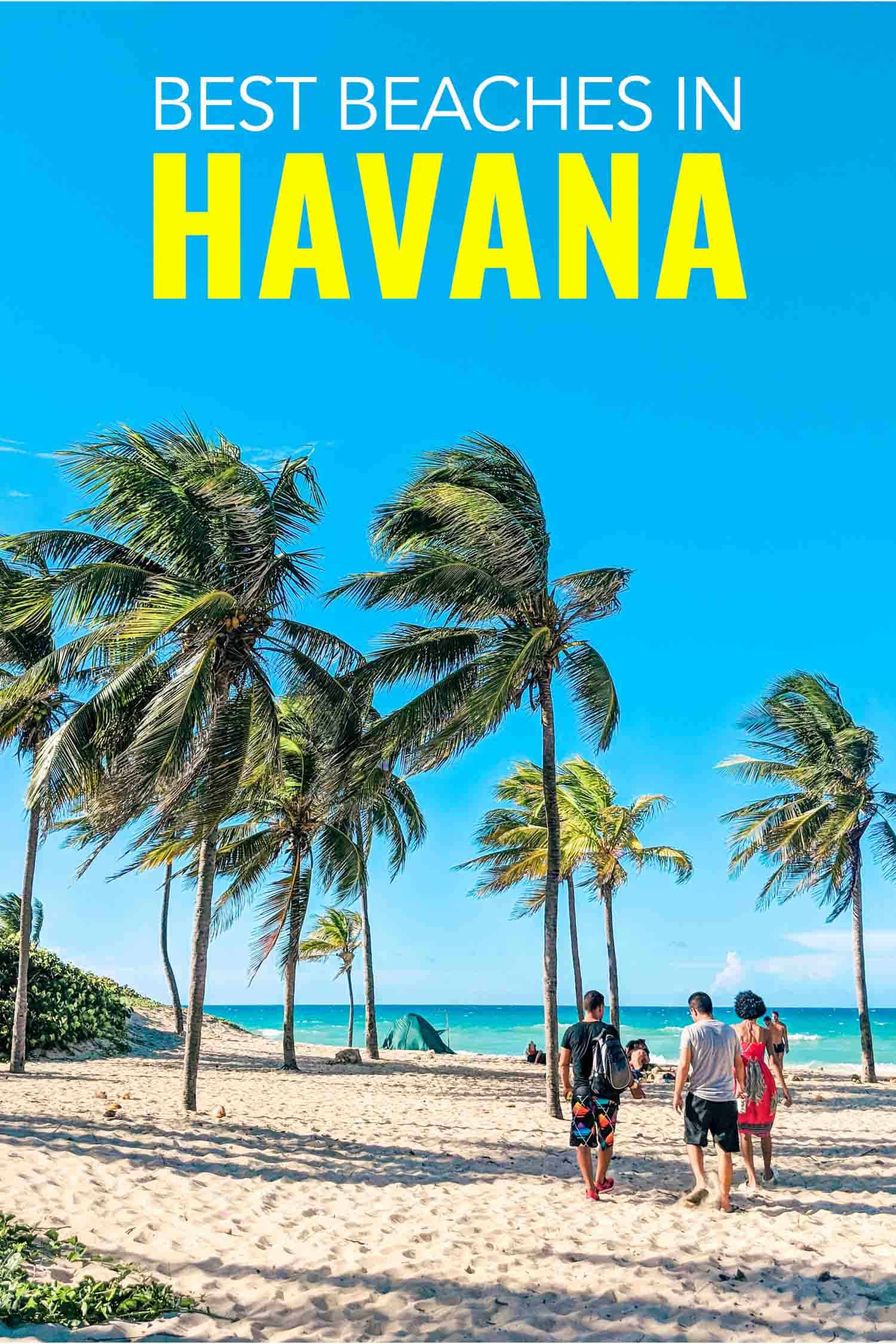Havana beaches are some of the best beaches in Cuba. Here are the top ones to visit #beach #cuba
