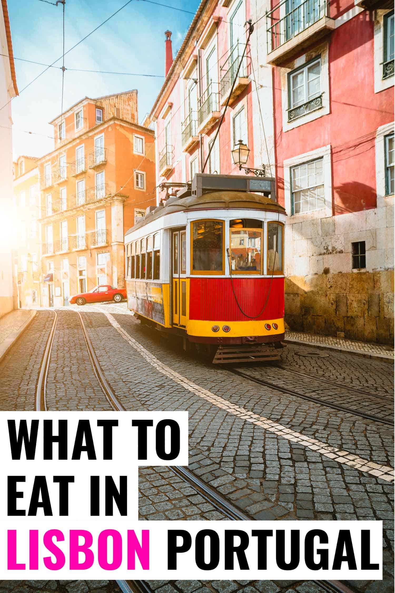 Food in Lisbon you don't want to miss on your travel to Portugal.