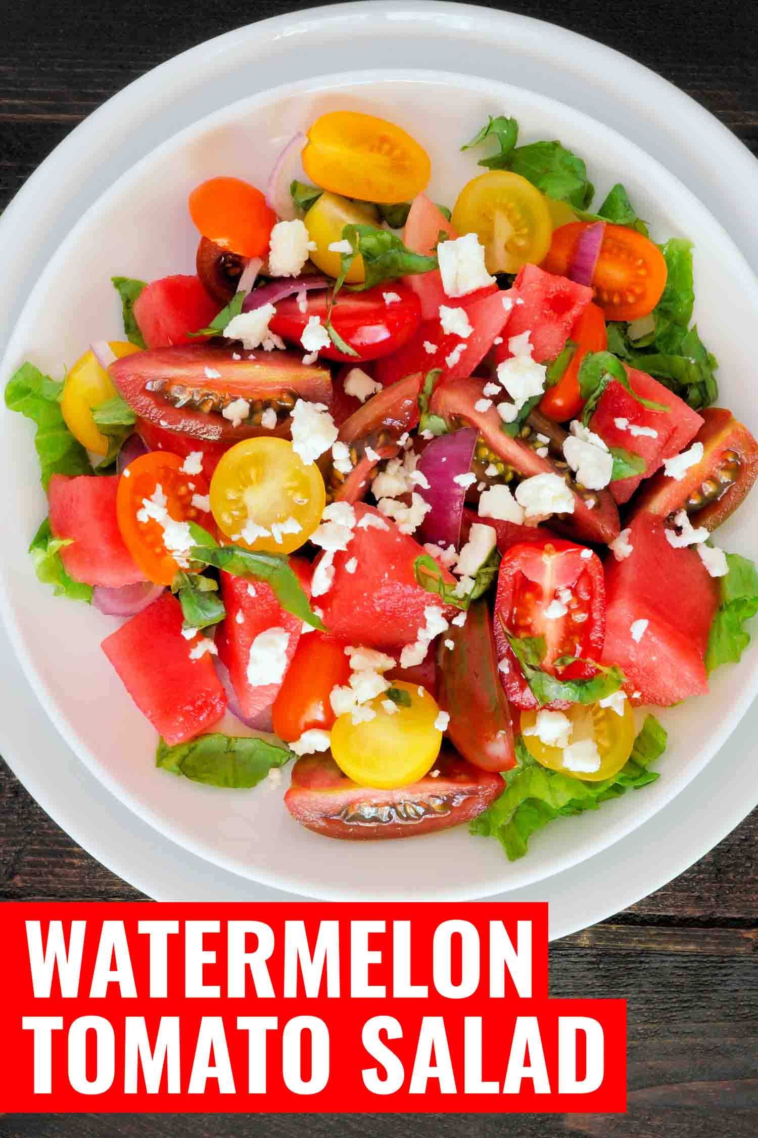 Heirloom tomato watermelon sald