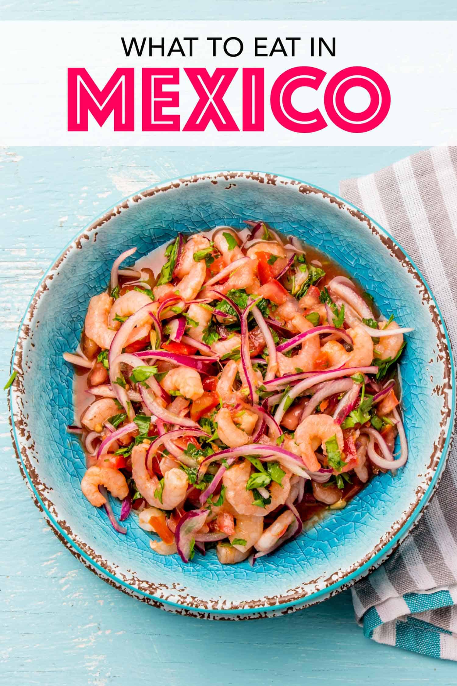 Ceviche in Mexico