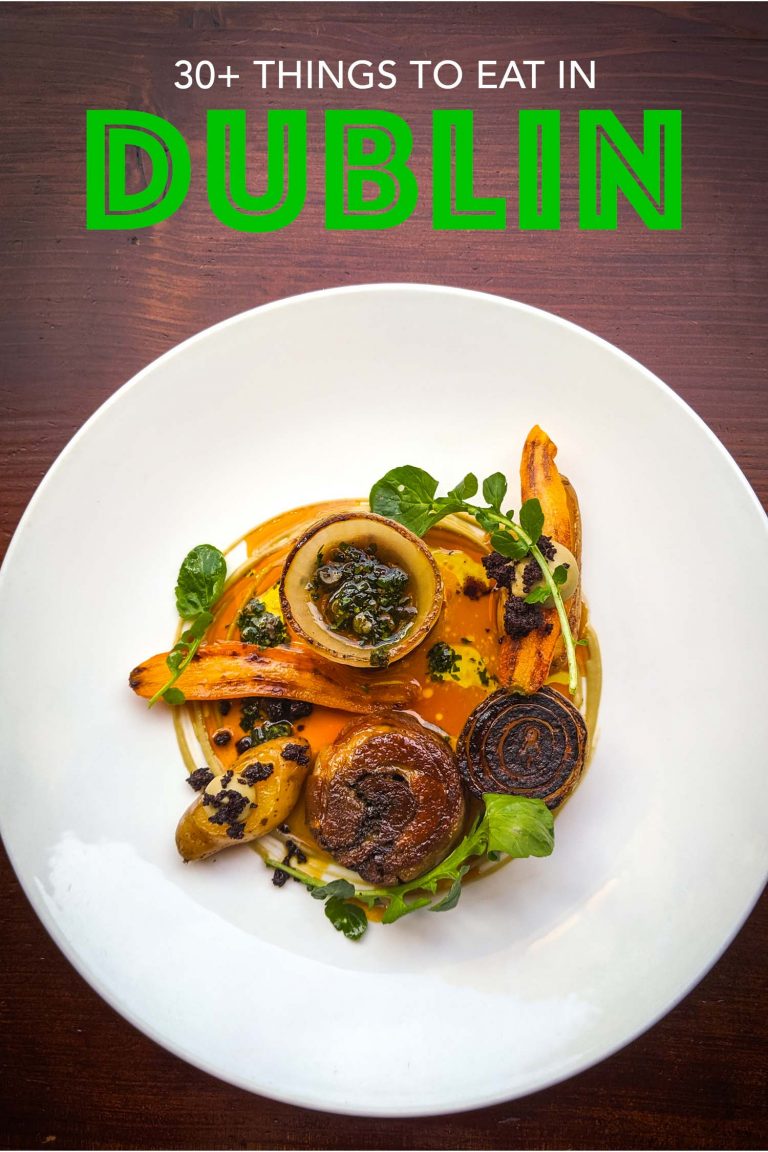 Dublin Food is More Than Meat and Potatoes 34 Things to Eat in Dublin