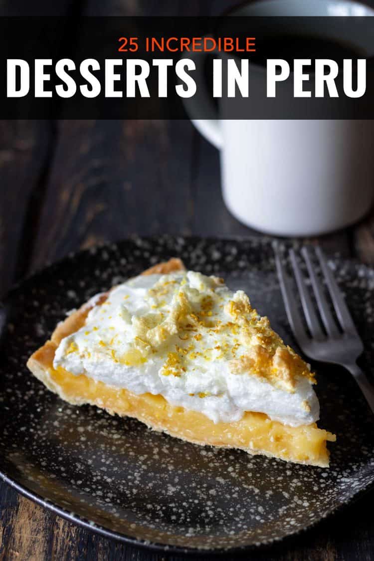 25 Peruvian Desserts to Satisfy Your Sweet Tooth Bacon is Magic