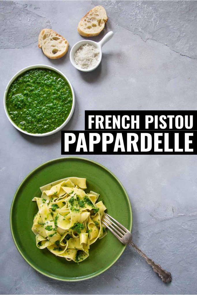 French pistou with pappardelle pasta