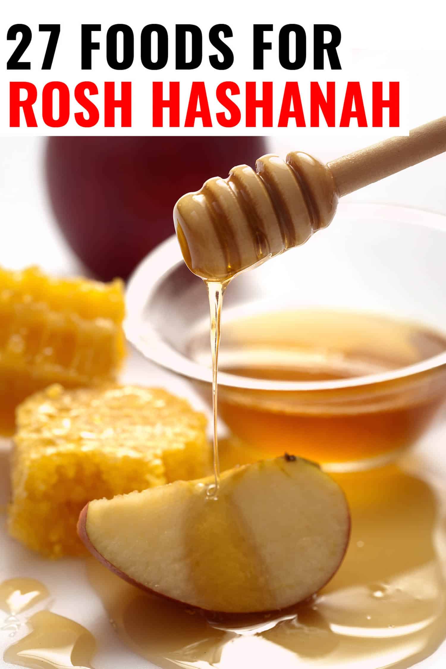 apples dipped in honey for Rosh Hashanah with title text