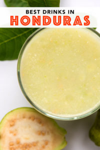 Secret Honduran Drinks Discover The Local Favorites - vtmqqqw