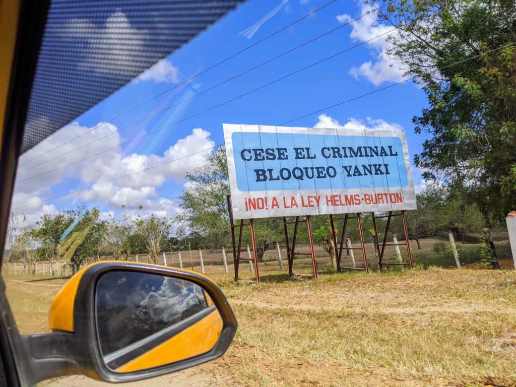 Billboard on highway in Cuba about the US embargo